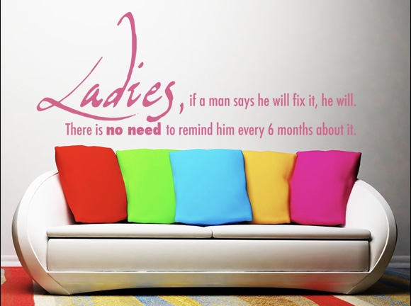 Ladies, if a man says ...